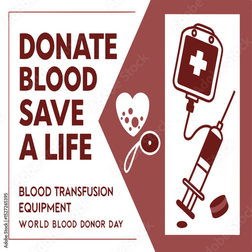 Donate Blood, Save a Life – Blood Transfusion Equipment Illustration