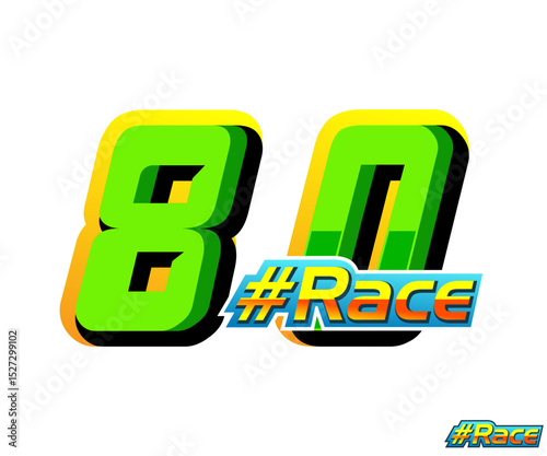 Racing sticker concept and number 80 effect and race text