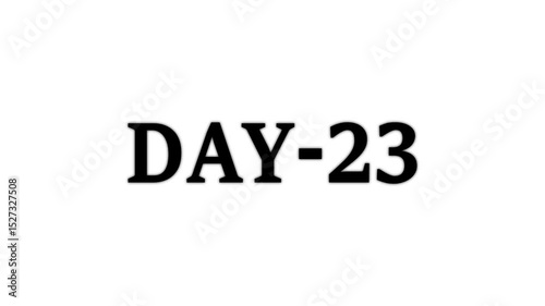 Day 13, 13 Day Text Animation Videos On white Background. 13 Day To Go white Logo lite Animation Videos. white font against a solid white background centered well Count time animation.