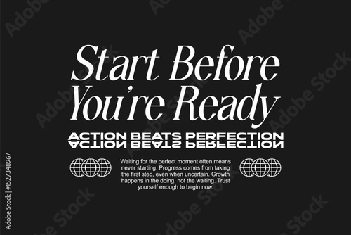 Minimalist urban quote t-shirt design motivational typography. Inspiring poster design for print. Aesthetic and uplifting text styles made for apparel. Retro and streetwear graphic tees.