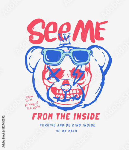 typography slogan with graphic skull in bear doll head vector illustration hand drawn - not auto trace