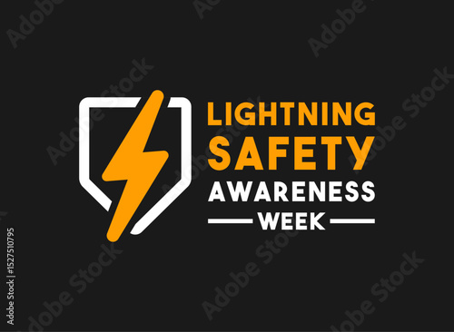 Lightning Safety Awareness Week. June.