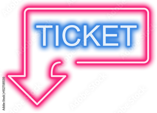 Neon Ticket Sign