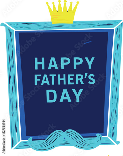 Happy father day, beautiful frame design