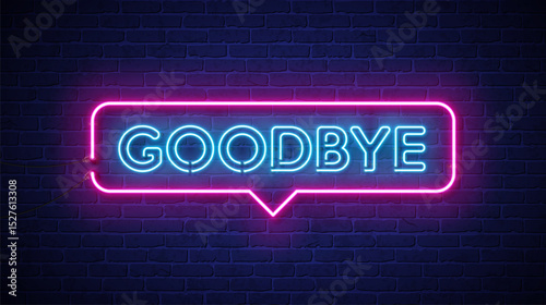 Good Bye Glowing Neon Light Sign Lettering Design on Vintage Brick Wall Background. Vector Modern Neon Signboard Illustration Template with Typography Label for Banner, Greeting Card, Post Card, Flyer