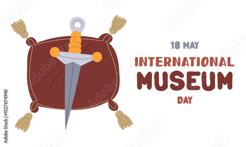 International Museum Day on May 18. sword, blade made of precious materials on cushion with tassels. Flat color illustration for use in posters, articles, social media related, history. Horizontal