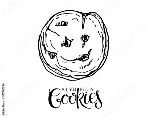 All you need is Cookies lettering isolated on white. Text with hand drawn sketch element. Typography poster for wall kitchen art, t-shirt design. Hand written brush calligraphy quote. Sweet dessert.
