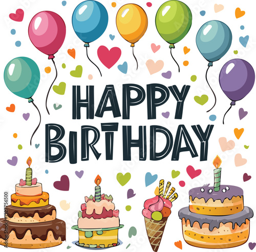 Happy Birthday! Colorful Cartoon Illustration with Balloons, Cakes, and Playful Lettering