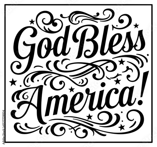 God Bless America decorative graphic design. Ornate typography with patriotic message in a square format. Patriotic design for home decor use.