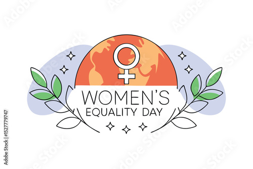 World women s equality day design featuring planet earth and female figures