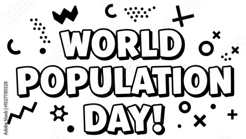 World Population Day graphic with no demographic details in a comic book style with various geometric shapes.