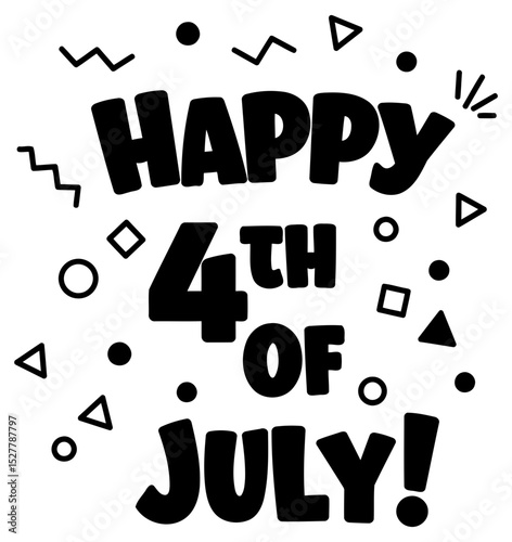 Happy 4th of July graphic design with celebratory. bold text and fun shapes. Typography design for patriotic event. General public. graphic designer. home decor -