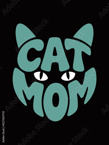 Stylized letters form the words CAT MOM cleverly designed to resemble a cat's face with pointy ears and eyes