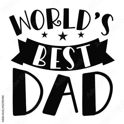 World's best dad SVG Art & Illustration
