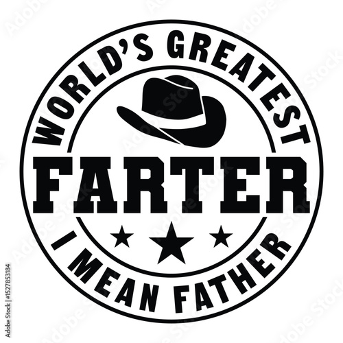 World's greatest father i mean father SVG Art & Illustration