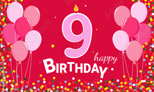 9 years old. Balloons and confetti on a pink background. A children's birthday party for a girl. Happy birthday card with a candle 9.