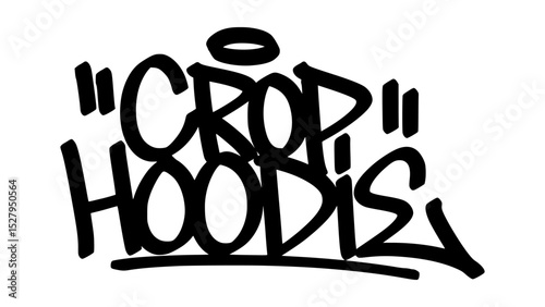 Graffiti tag text "Crop Hoodie" in bold street handstyle. Urban graffiti lettering with trendy, sporty energy. Vector design perfect for streetwear fashion, merch, and apparel graphics.
