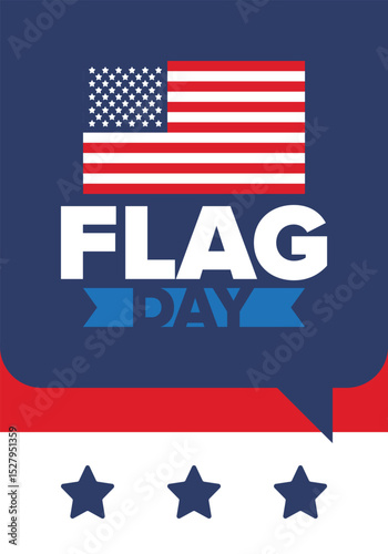 National Flag Day in United States. Holiday celebrated annual June 14 in USA. Patriotic style design with american flag. Poster, greeting card, banner and background. Vector illustration