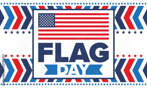 National Flag Day in United States. Holiday celebrated annual June 14 in USA. Patriotic style design with american flag. Poster, greeting card, banner and background. Vector illustration