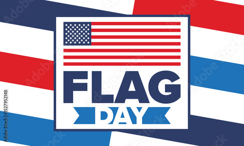 National Flag Day in United States. Holiday celebrated annual June 14 in USA. Patriotic style design with american flag. Poster, greeting card, banner and background. Vector illustration