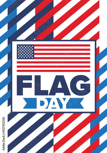 National Flag Day in United States. Holiday celebrated annual June 14 in USA. Patriotic style design with american flag. Poster, greeting card, banner and background. Vector illustration