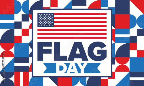 National Flag Day in United States. Holiday celebrated annual June 14 in USA. Patriotic style design with american flag. Poster, greeting card, banner and background. Vector illustration
