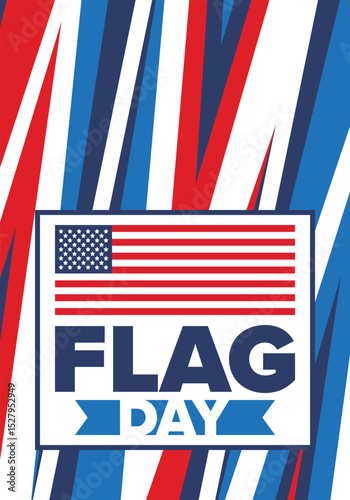 National Flag Day in United States. Holiday celebrated annual June 14 in USA. Patriotic style design with american flag. Poster, greeting card, banner and background. Vector illustration