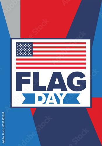 National Flag Day in United States. Holiday celebrated annual June 14 in USA. Patriotic style design with american flag. Poster, greeting card, banner and background. Vector illustration