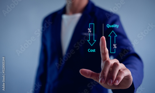 Business showing cost with down arrow and quality with up arrow and improvement quality of product and service.Quality control.