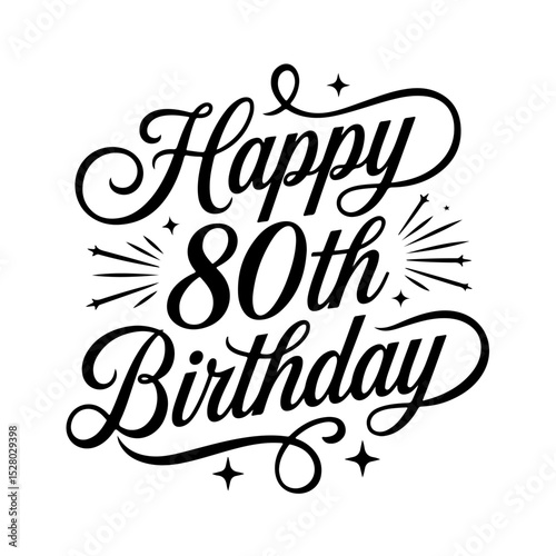 Happy 80th Birthday. Birthday Vector Design Isolated on White Background