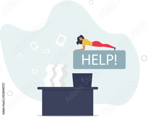 Asking for help to finish overload work, support or help needed, solution to solve busy work problem, overworked or trouble concept. character life .