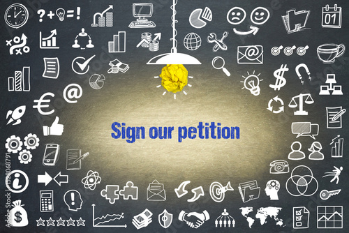 Sign our petition	
 photo