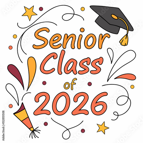 Senior Class Of 2026 Vector art & SVG