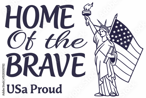 Home of the brave a patriotic usa design