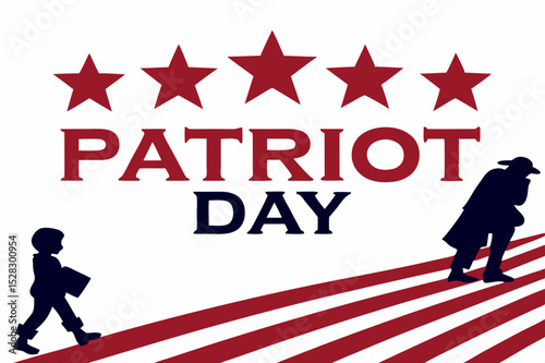 Celebrating patriot day american patriotism and history