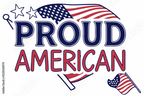 Proud american patriotic graphic design