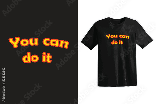 you can do it typography t shirt design, motivational typography t shirt design, inspirational quotes t-shirt design