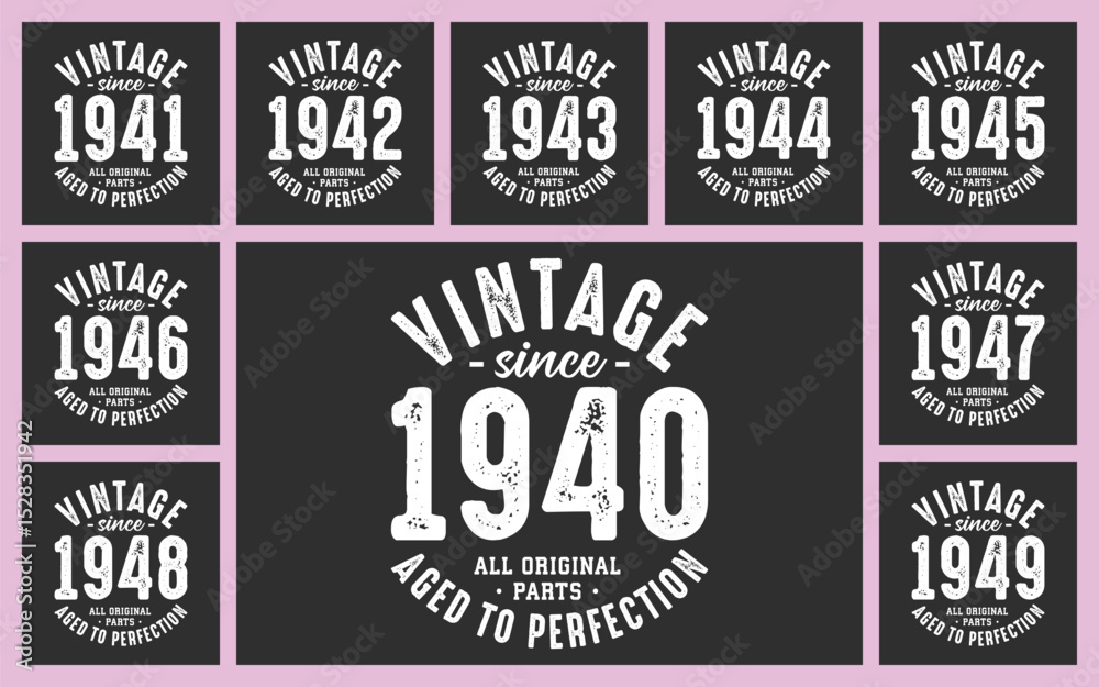 Fototapeta premium Vintage since 1940 all original parts aged to perfection