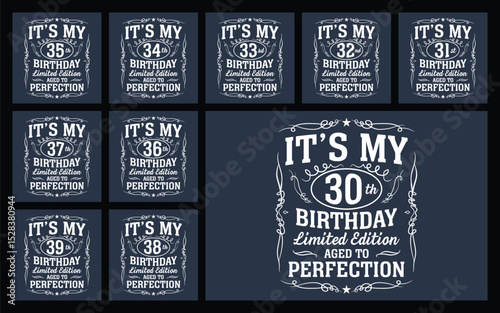 it's my 30th birthday t shirt design