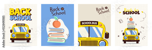 Colorful back to school posters set with school bus, books, apple and text. Template for education themed designs, cards and banners. Vector illustration