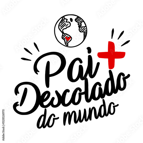 Coolest Dad in the World Portuguese Father's Day Graphic
