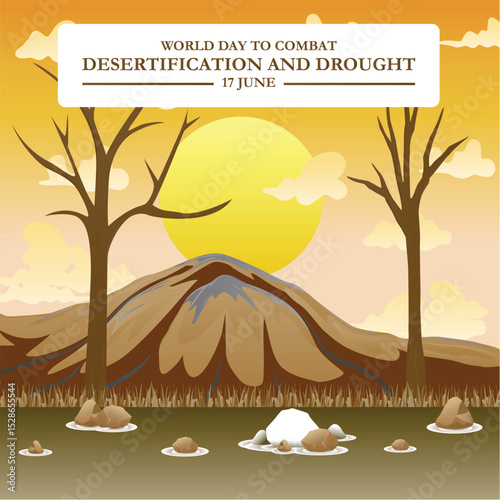 illustration vector graphic of World Day to Combat Desertification and Drought, 17 June, combat desertification and drought, celebrate, greeting card, 