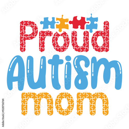 Proud Autism mom SVG