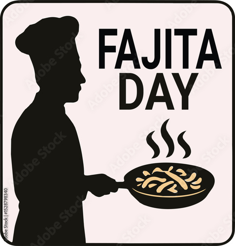 Fajita Day Chef Cooking in a Pan