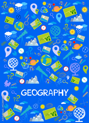 Geography. Education concept. Back to school background. Lettering. Set of geography symbols. Cartoon illustration for school subject design. Online lesson for pupils and students.