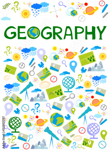 Word Geography.  Education concept. Back to school background. Lettering. Set of geography symbols. Cartoon illustration for school subject design. Online lesson for pupils and students. Vector