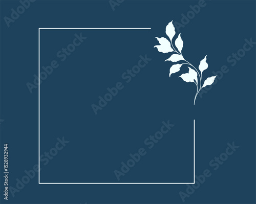 Floral and square hand drawn style. Floral navy frame of twigs, leaves and flowers. Frames for the Valentine's day, wedding decor, logo and identity template.