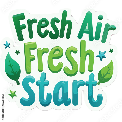 "Fresh Air Fresh Start" Inspiring Green Typography Design