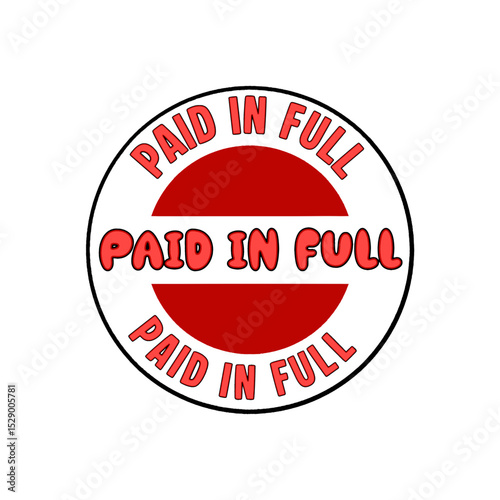 Paid in Full Stamp Vector | Red Payment Confirmation Seal Design