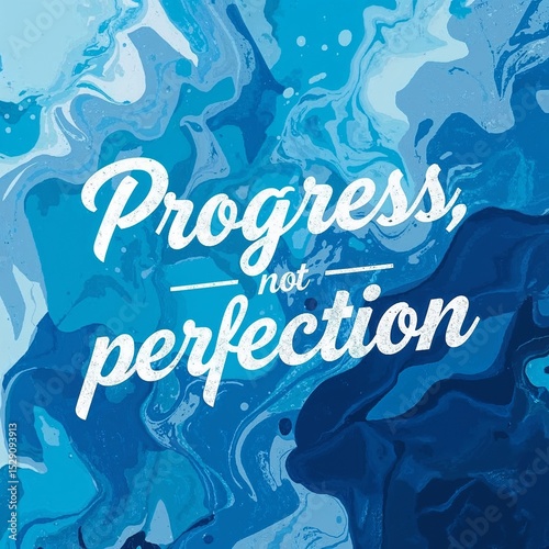 frasa progress not perfection